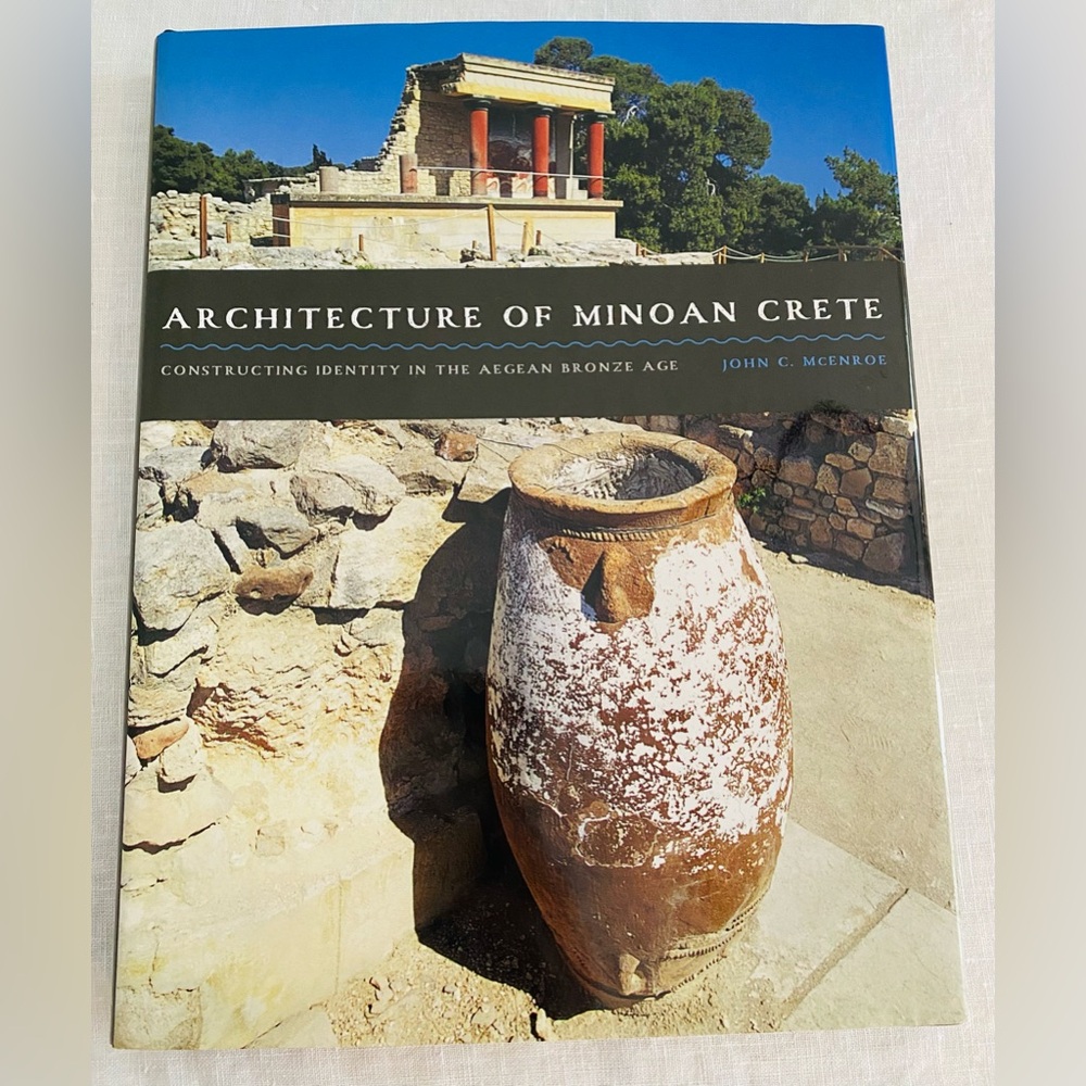 Architecture of Minoan Crete Book